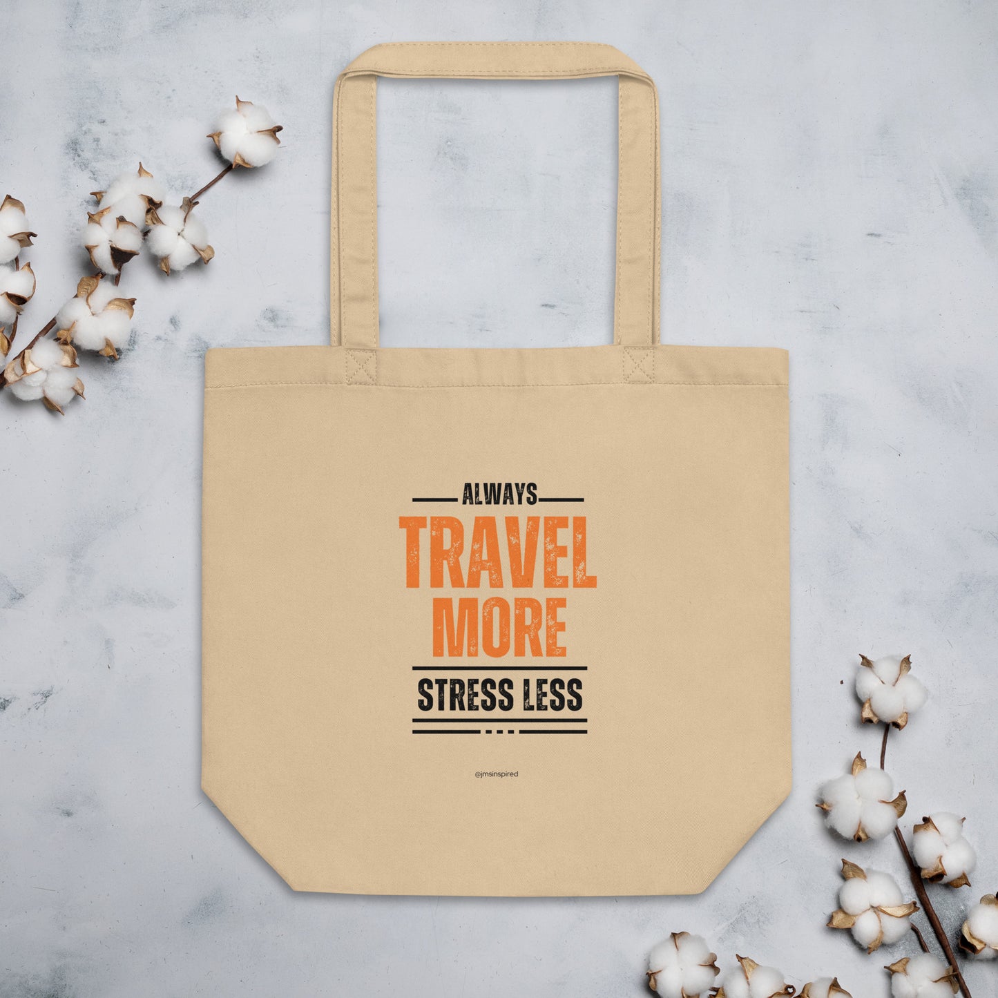 Travel More Eco Tote Bag