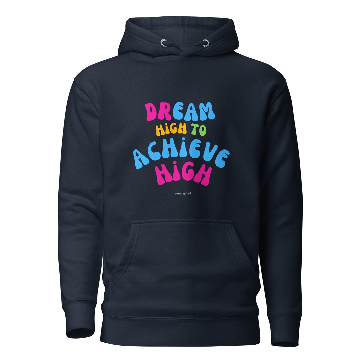 Dream High Unisex Hoodie