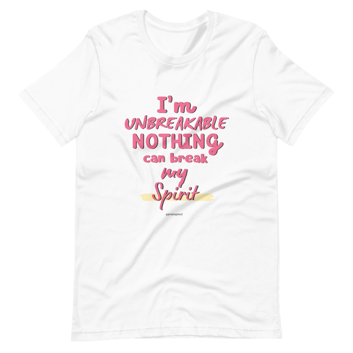 Unbreakable Unisex Tee