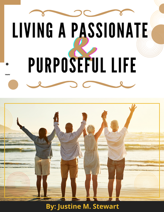 Living a Passionate and Purposeful Life ebook