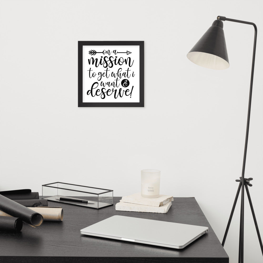 On a Mission Framed Poster (Black on White)