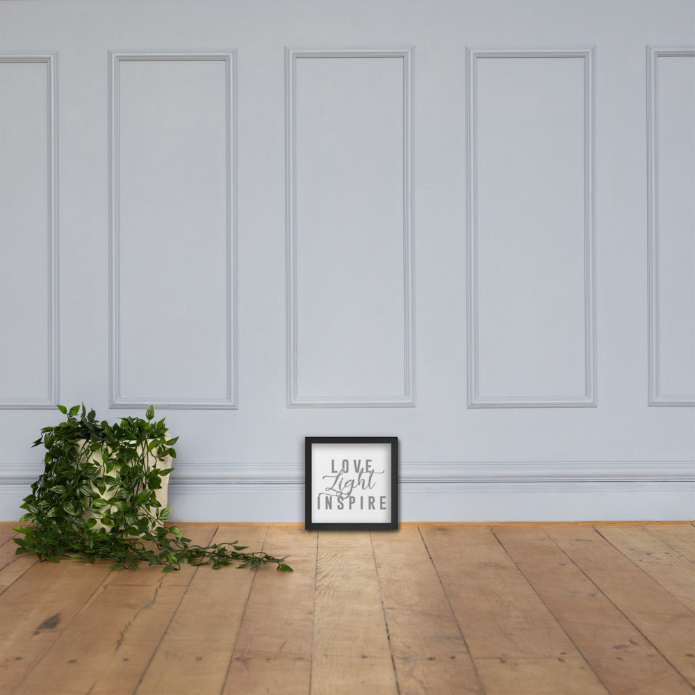 Love.Light.Inspire Framed Poster (Grey on White)