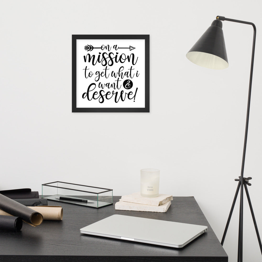 On a Mission Framed Poster (Black on White)