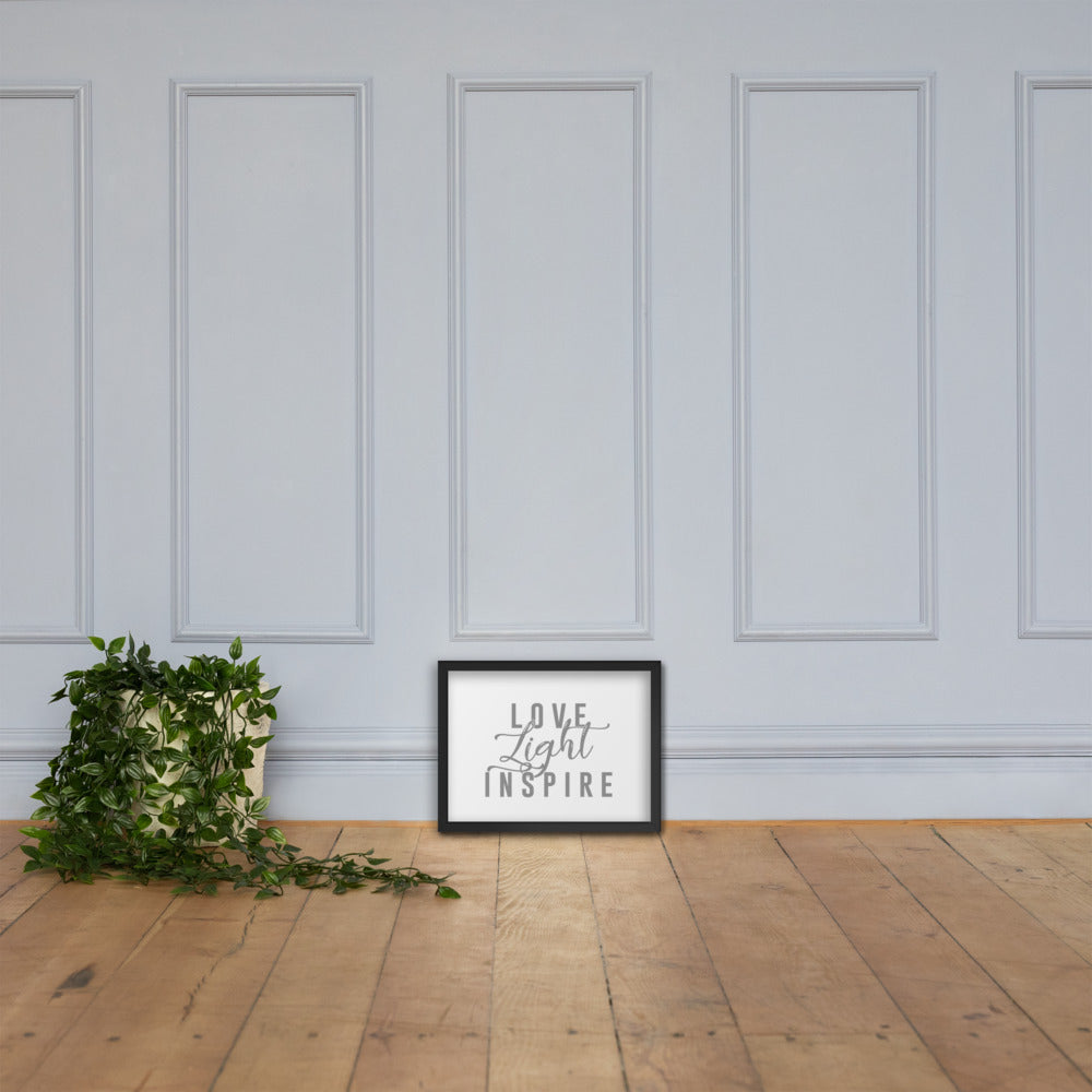 Love.Light.Inspire Framed Poster (Grey on White)