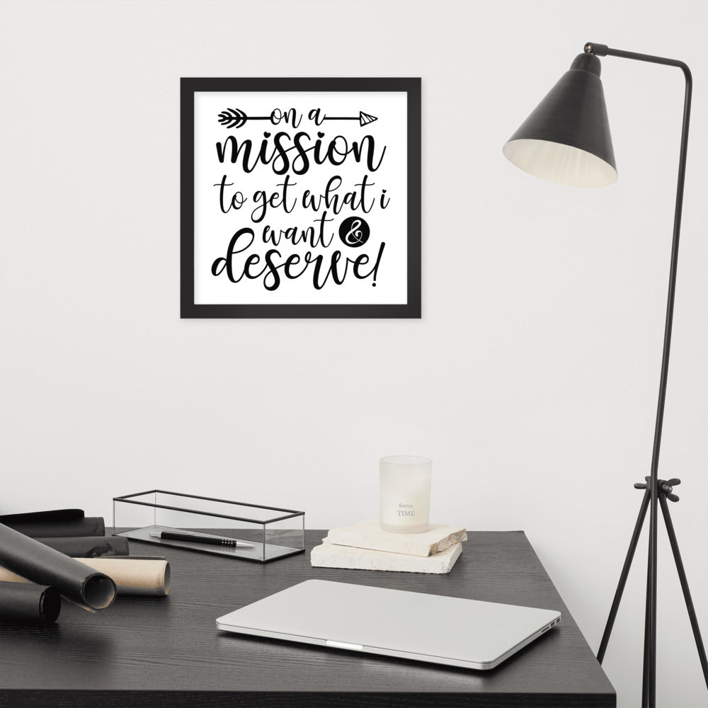 On a Mission Framed Poster (Black on White)