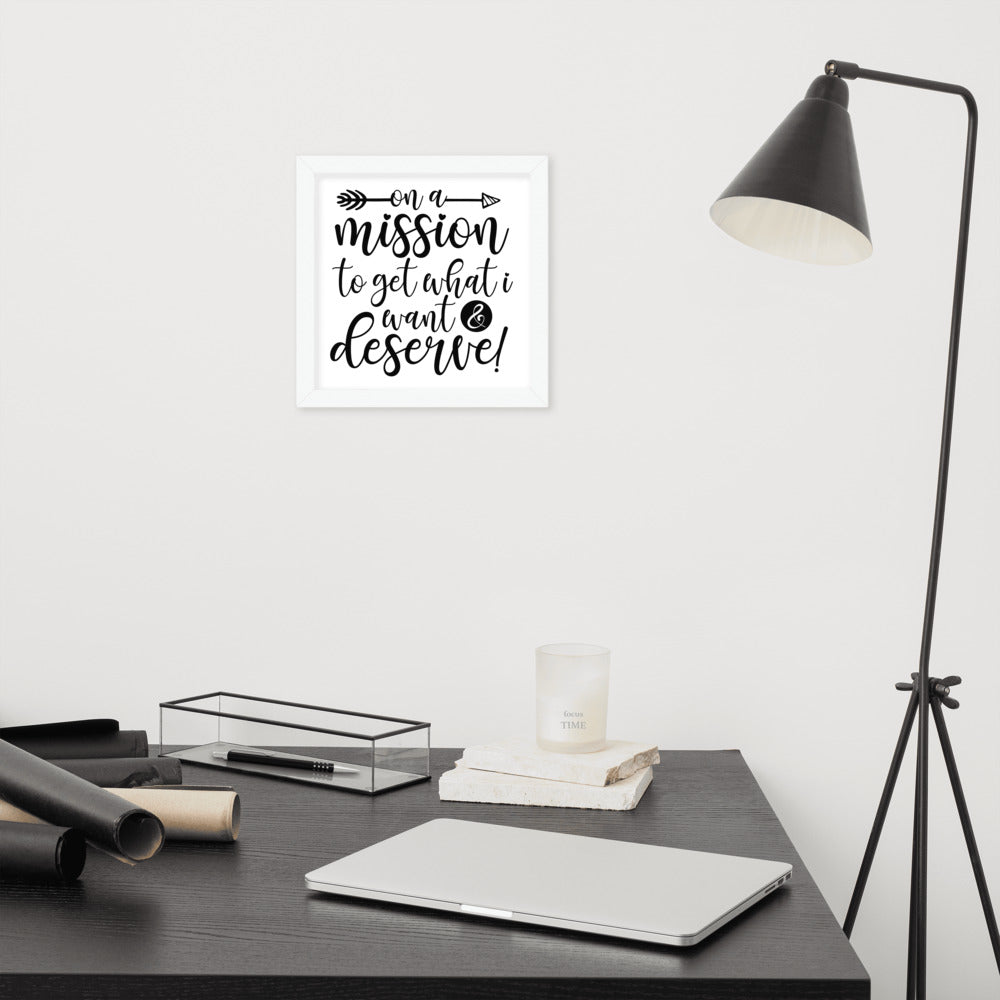 On a Mission Framed Poster (Black on White)