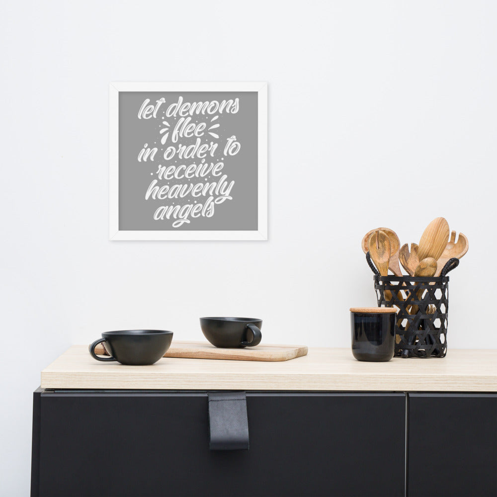 Demons Flee Framed Poster {White on Grey}