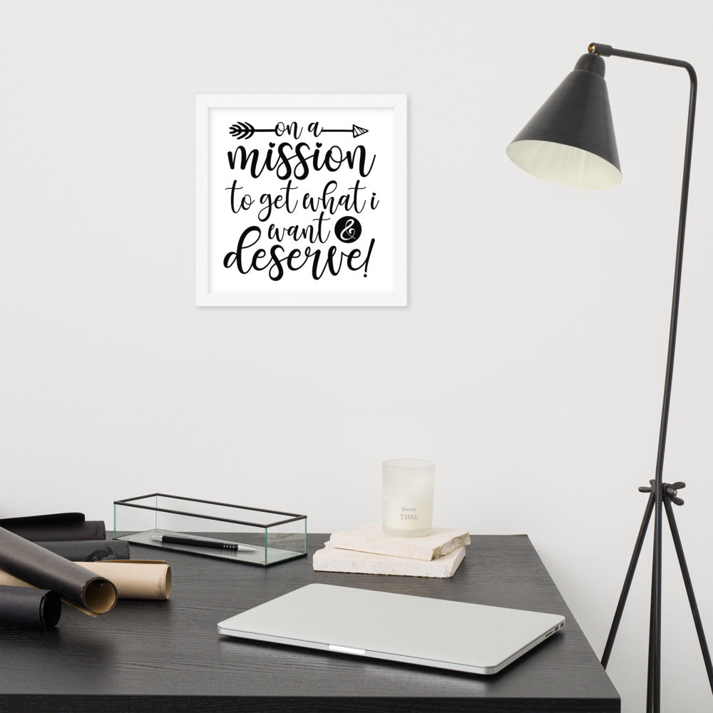 On a Mission Framed Poster (Black on White)