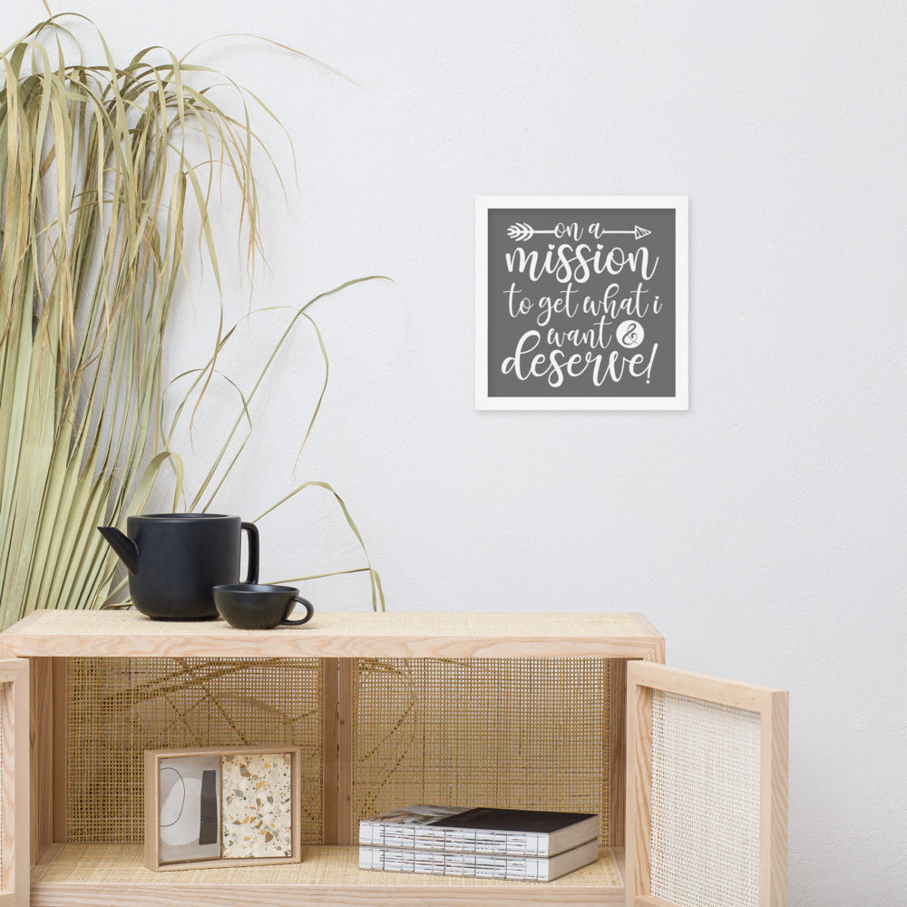 On a Mission Framed Poster (White on Grey)