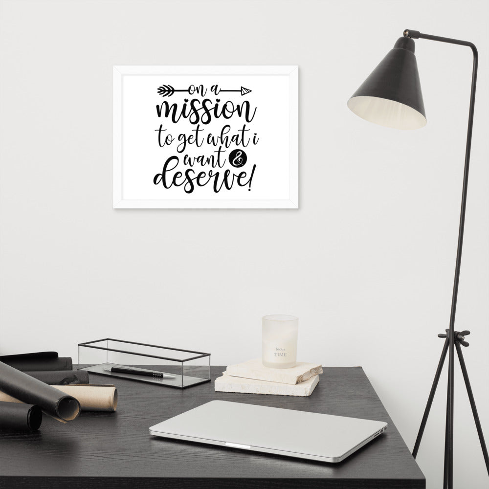 On a Mission Framed Poster (Black on White)