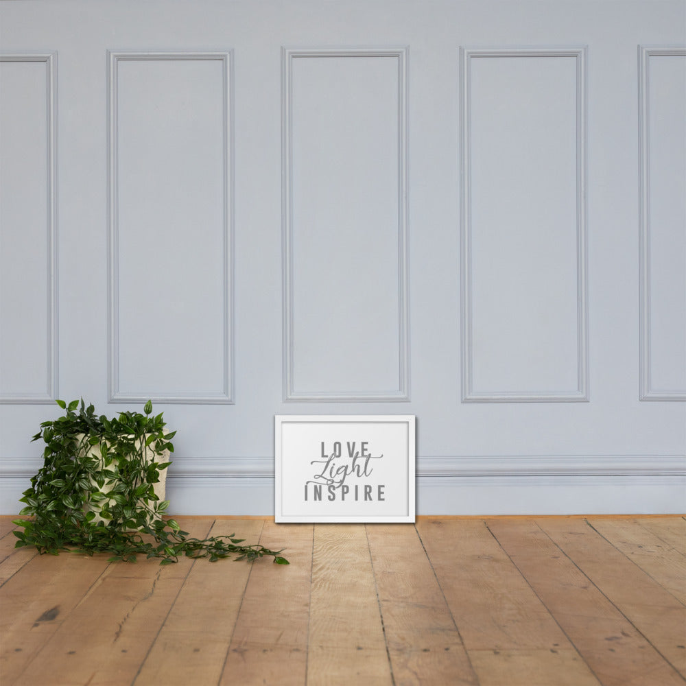 Love.Light.Inspire Framed Poster (Grey on White)