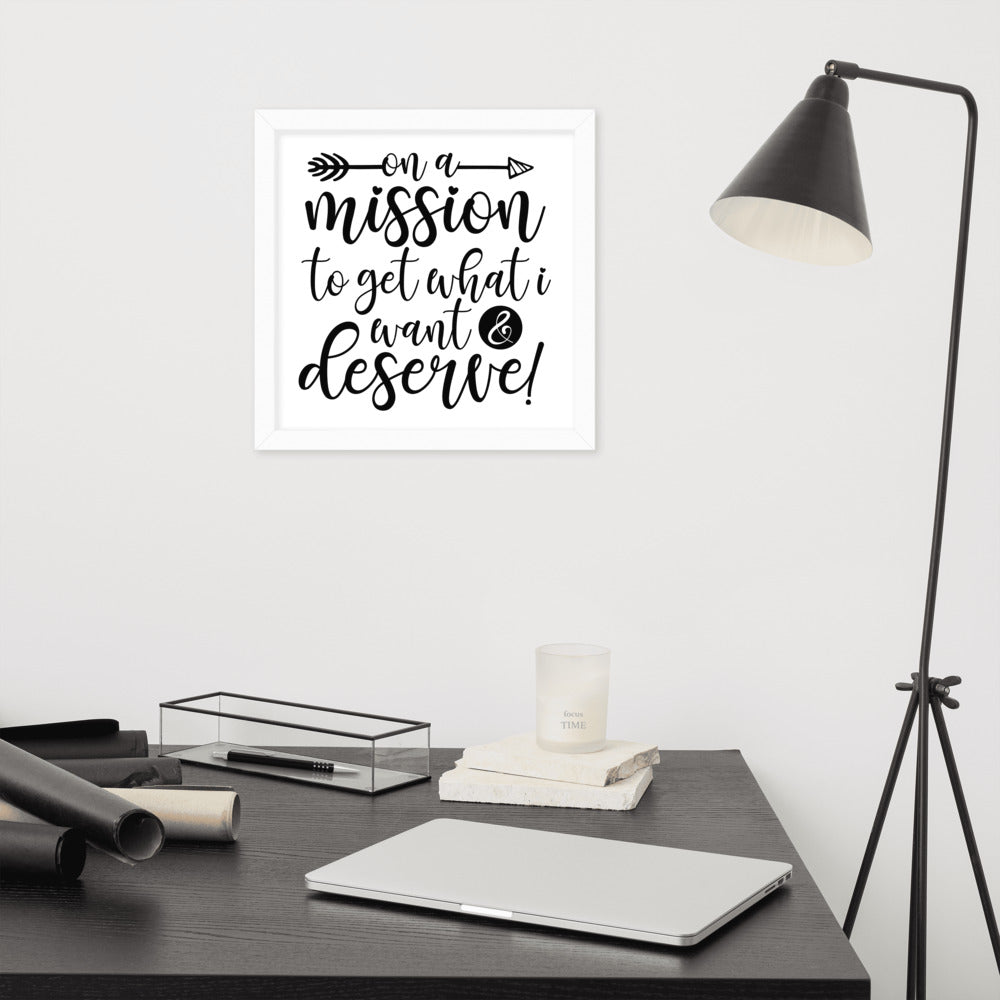 On a Mission Framed Poster (Black on White)