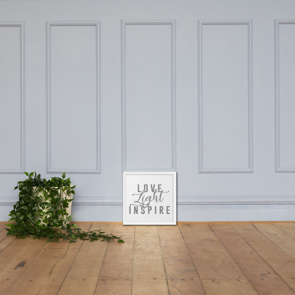 Love.Light.Inspire Framed Poster (Grey on White)