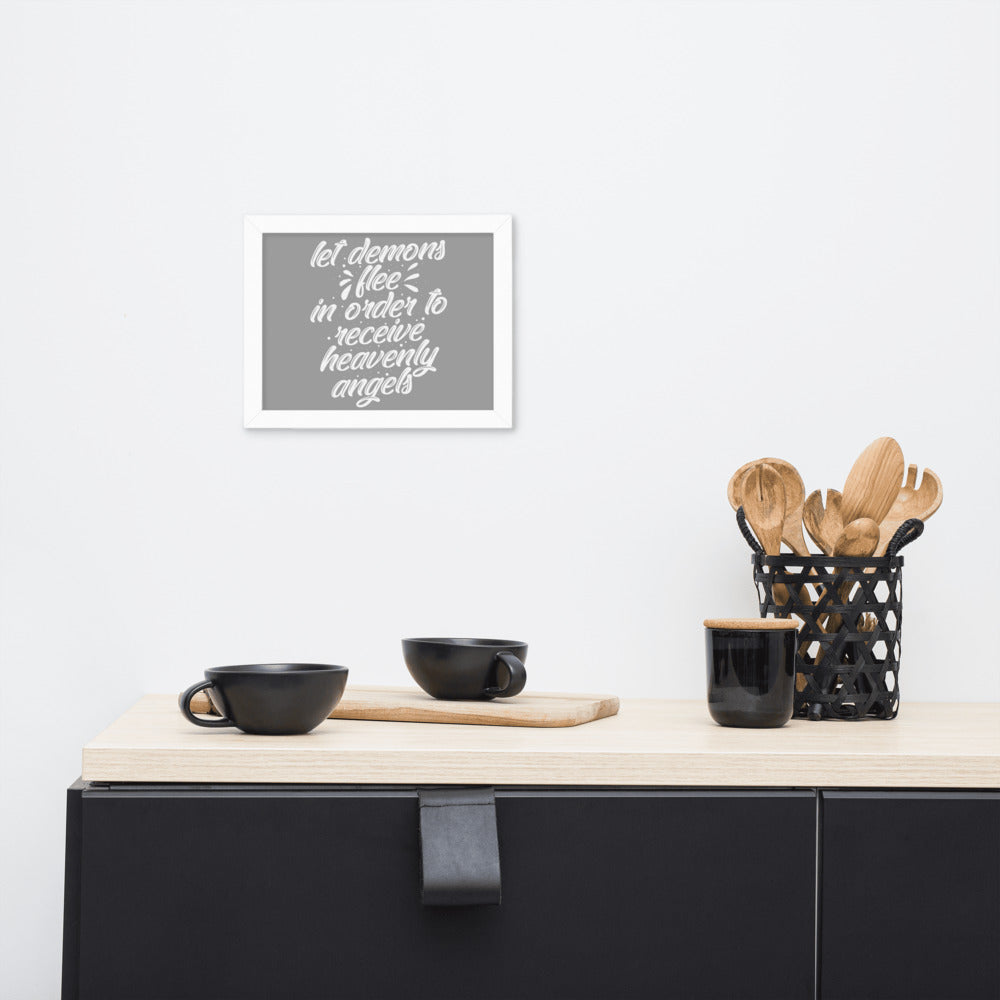 Demons Flee Framed Poster {White on Grey}