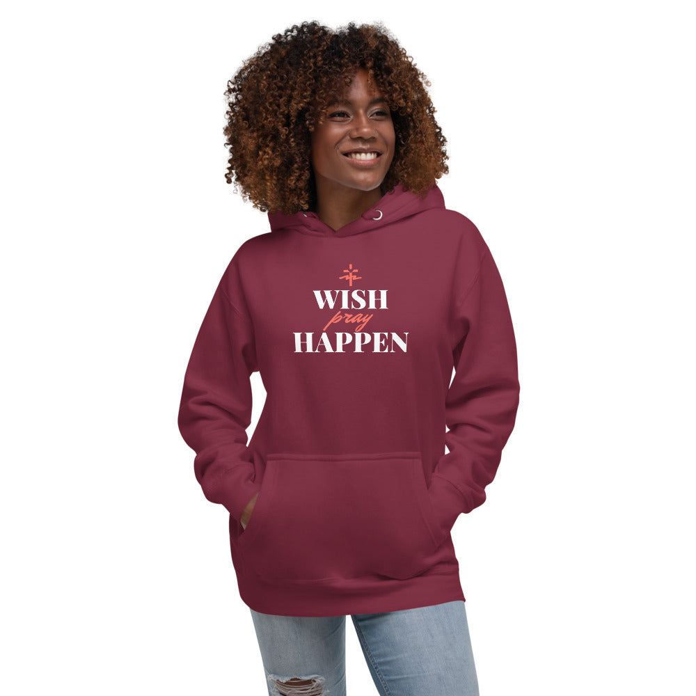 Wish Pray Unisex Hoodie