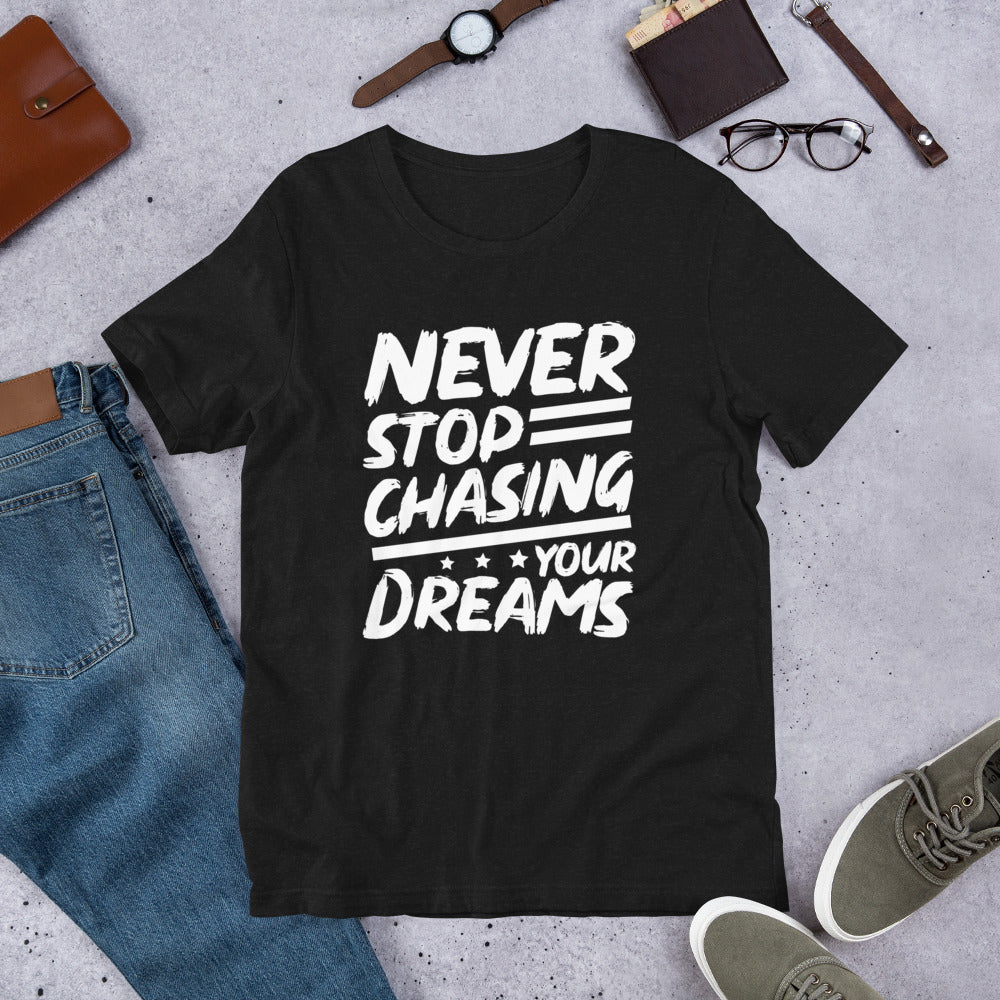 Chasing Dreams Unisex Tee