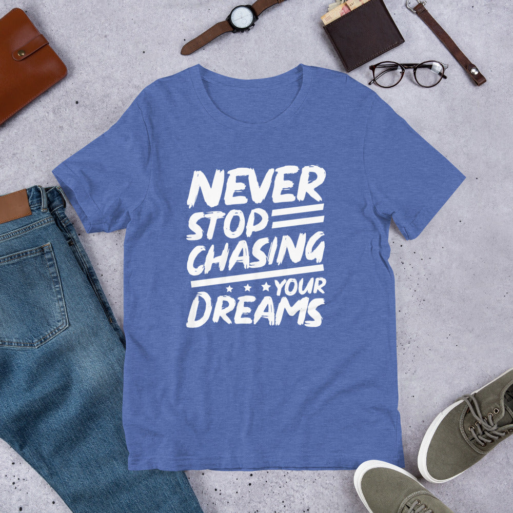 Chasing Dreams Unisex Tee