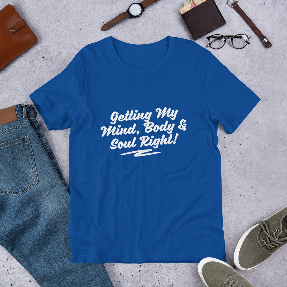 Mind Body & Soul Unisex T-Shirt