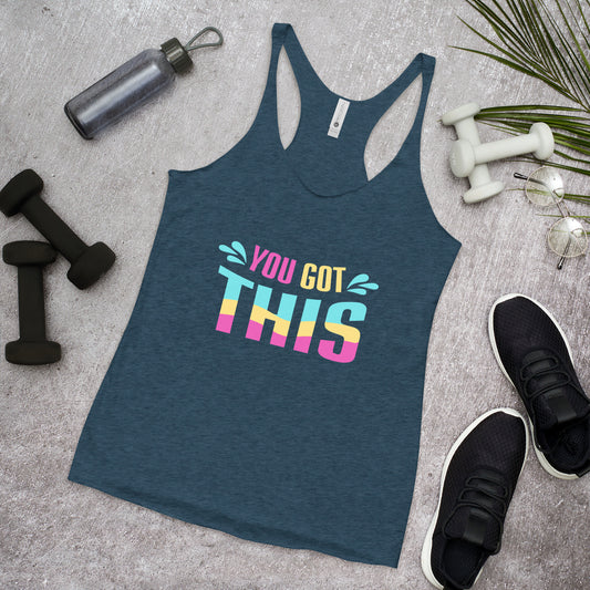 You Got This Multi Racerback Tank