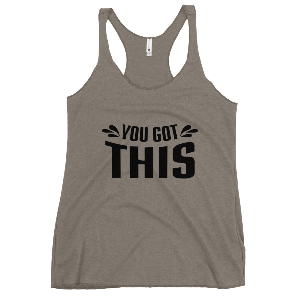 You Got This Racerback Tank