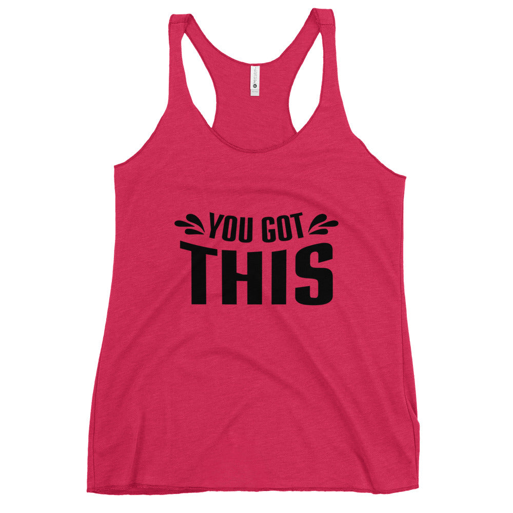 You Got This Racerback Tank
