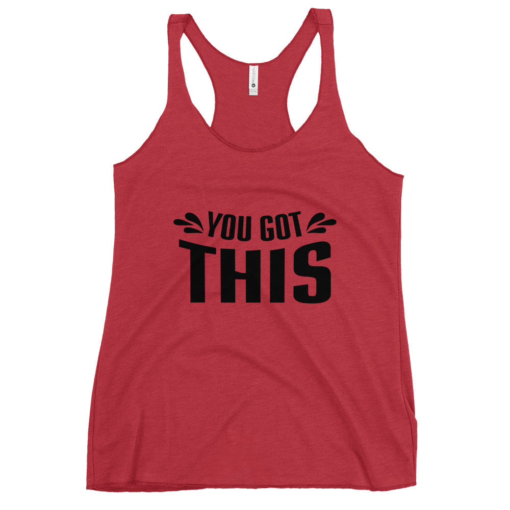 You Got This Racerback Tank